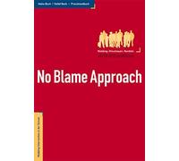 Heike Blum Detl No Blame Approach - Mobbing-Intervention in der Schu (Paperback)