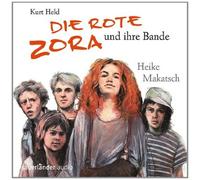 Makatsch,Heike - Die Rote Zora und Ihre Bande