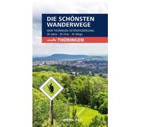 Heike Neuhaus Wanderführer "MDR Thüringen Osterspaziergang": Die sch (Paperback)