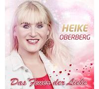 Heike Oberberg - Das Feuer der Liebe