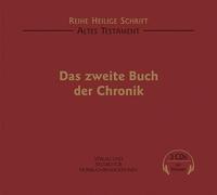 Heilige Schrift, die - Das Zweite Buch der Chronik
