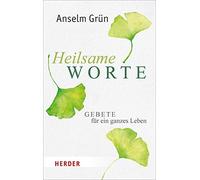 Heilsame Worte: Gebete fur ein ganzes Leben, Grun 9783451069031 Free Shipping.