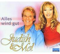 Heimat-Duo Judith & Mel - Alles Wird Gut