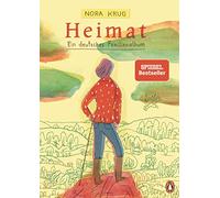 Heimat: Ein deutsches Familienalbum - Nominiert für den Deutschen Jugendliteraturpreis 2020