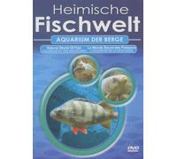Heimische Fischwelt - Aquarium der Berge