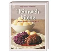 Heimwehküche: Lieblingsessen aus Omas Küche