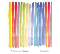 Hein, Jeppe - Jeppe Hein: Nothing Is as It Appears