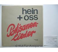 HEIN & OSS - HEIN + OSS Partisanenlieder 1984 SK Records # SK-04 GELOBT SEI DAS GRAS, DER PFAHL, PARTISANENLIED, LIED VOM BETON, SERVUS EUROPA, GIFTGASLIED, AUFRUF, GEFÄHRTIN GITARRE, ABFALL, WASSER VOM RIO GRANDE