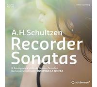Heindlmeier/Ens La Ninfea - SCHULTZEN:RECORDER SONATAS