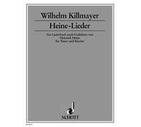 Heine Songs tenor and piano (difficult) Killmayer Ein Liederbuch nach Gedichten