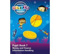 Heinemann Active Maths - First Level - Beyond Number - Pupil Book 7 - Money, Finance and Information Handling