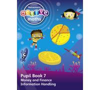 Heinemann Active Maths - First Level - Beyond Number - Pupil Book 7 - Money, Finance and Information Handling