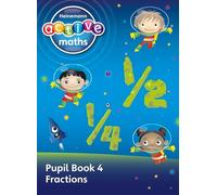 Heinemann Active Maths - First Level - Exploring Number - Pupil Book 4 - Fractions: (HEINEMANN ACTIVE MATHS)