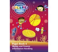 Heinemann Active Maths - Second Level - Beyond Number - Pupil Book 4 - Money, Finance and Information Handling: (HEINEMANN ACTIVE MATHS)