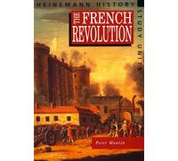 Heinemann History Study Units: Student Book. The French Revolution