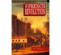 Heinemann History Study Units: Student Book. The French Revolution