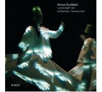 HEINER GOEBBELS "LANDSCHAFT MIT ENTFERNTEN..." CD NEW