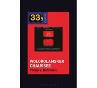 Heiner Muller and Heiner Goebbels’s Wolokolamsker Chaussee