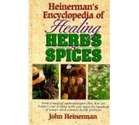 Heinerman's Encyclopedia of Healing Herbs & Spices