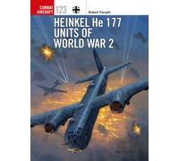 Heinkel He 177 Units of World War 2