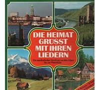 Heino, Bruce Low, Rudolf Schock,... - Die Heimat Grüsst Mit Ihren Liedern [8xVinyl]