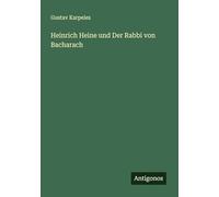 Heinrich Heine und Der Rabbi von Bacharach