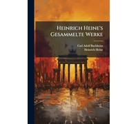 Heinrich Heine's Gesammelte Werke
