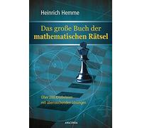 Heinrich Hemme Das große Buch der mathematischen Rätsel: Über 200 Mat (Hardback)