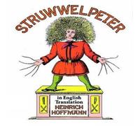 Heinrich Hoffmann Struwwelpeter in English Translation Paperback Book Heinrich Hoffmann Multicolor