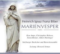 Salzburger Bachchor - Biber: Marian Vespers 1693