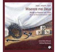 Heinrich Isaac Miserere Mei Deus: Music for Passiontide Around (CD) (US IMPORT)