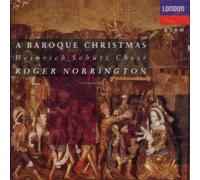 Heinrich Schutz Choir Roger Norrington - A Baroque Christmas (UK Import)