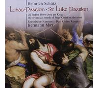 Heinrich Schutz - Schutz: St. Luke Passion