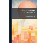 Heinrich von Eichenfels;