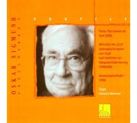 Heinrich Wimmer & Erika Peldszus-Mohr - Profile: Oskar Sigmund - Organ Works V