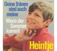 HEINTJE - Deine Tränen sind auch meine / Wenn der Sommer kommt / 14535 AT