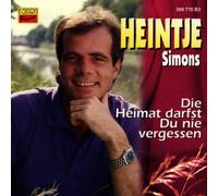 Heintje Simons - Die Heimat Darfst Du Nie