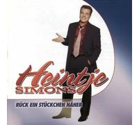 Heintje Simons - Rueck Ein Stueckchen Naeh