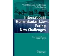 Heintschel von Heine - International Humanitarian Law Facing New Chall - P555z