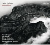 Heinz Holliger: Induuchlen