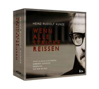 Heinz Rudolf Kunze - Wenn Alle Stricke Reißen (Ltd 6xcd)