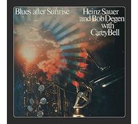 Heinz Sauer & Bob Degen with Carey – Blues After Sunrise