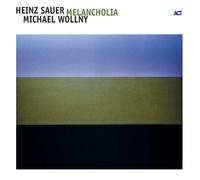Sauer, Heinz - Melancholia
