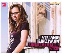 Heinzmann,Stefanie - Unbreakable/Stop (2-Track)