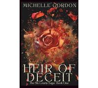 Heir of Deceit: The Six Courts Saga - Book One