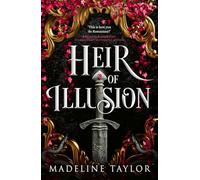 Heir of Illusion (Deluxe Edition): Your next romantasy obsession-enemies to lovers tension, dark magic, and twists that leave you breathless. (The Verran Isles)