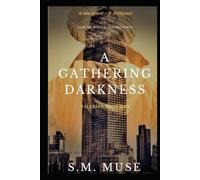 Heir of Nostalgia: A Gathering of Darkness (The Valerian Cycle)