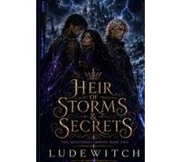 Heir of Storms & Secrets: Leave blank unless you add one to the cover as well (The Shattered Crowns)