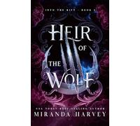 Heir of the Wolf (Into the Rift)