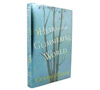 Heir to the Glimmering World